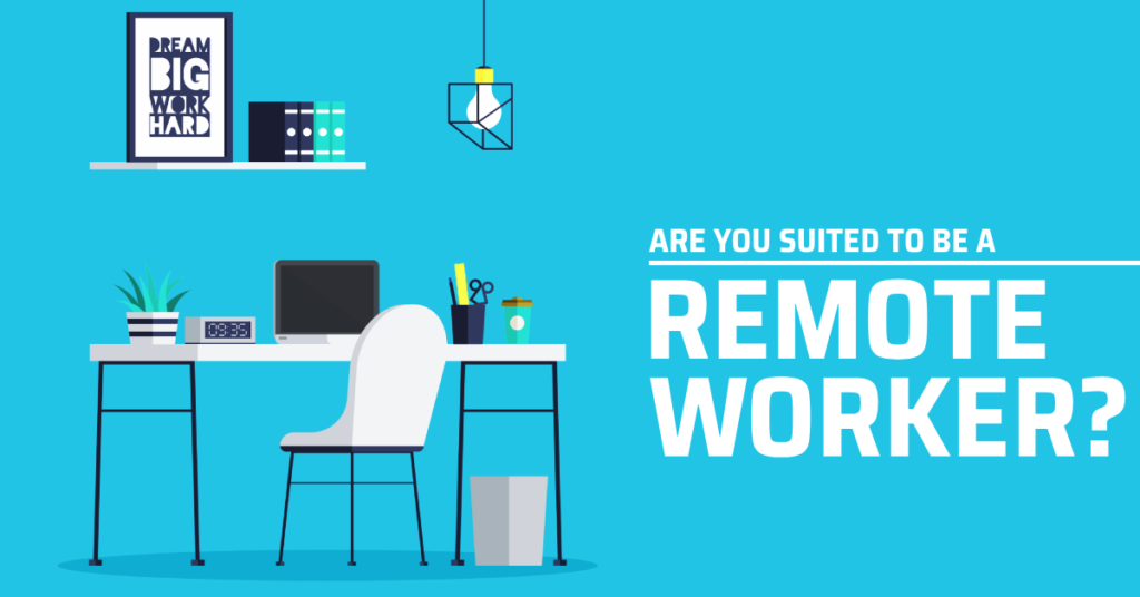 is remote work is suitable for you
