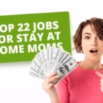 best stay at home jobs for mom to earn money